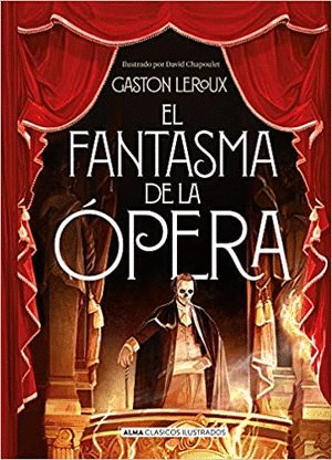 EL FANTASMA DE LA OPERA (PASTA DURA )