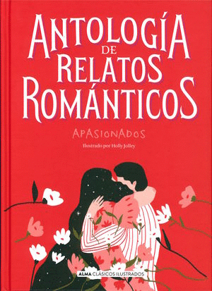 ANTOLOGIA DE RELATOS ROMANTICOS (PASTA DURA)