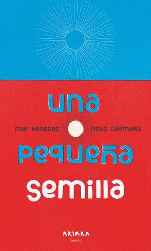 UNA PEQUEA SEMILLA