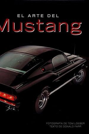 ARTE DEL MUSTANG EL
