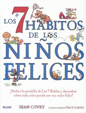 LOS 7 HABITOS DE LOS NIOS FELICES  PD