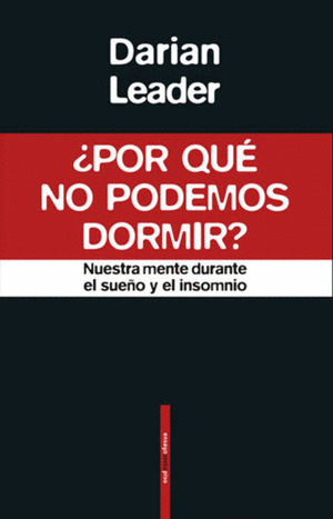 POR QUE NO PODEMOS DORMIR