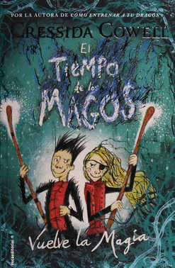 TIEMPO DE LOS MAGOS 2 LA MAGIA VUELVE EL