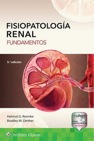 FISIOPATOLOGIA RENAL FUNDAMENTOS