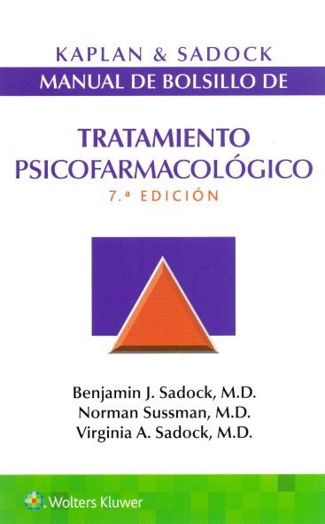 KAPLAN & SADOCK MANUAL DE BOLSILLO DE TRATAMIENTO PSICOFARMACOLOGICO