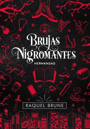 BRUJAS Y NIGROMANTES 1 HERMANDAD