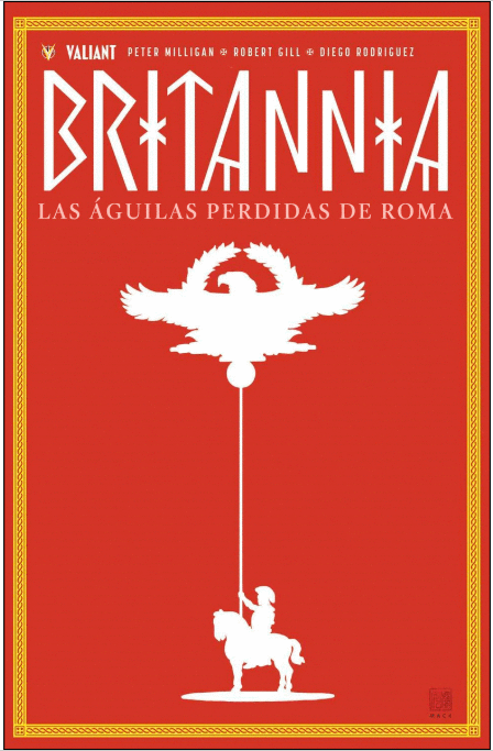 BRITANNIA 3: LAS AGUILAS PERDIDAS DE ROMA