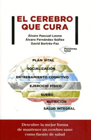 EL CEREBRO QUE CURA