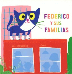 FEDERICO Y SUS FAMILIAS