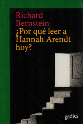 POR QUE LEER A HANNAH ARENDT HOY