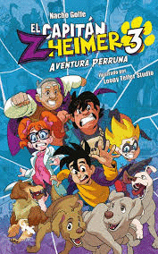 EL CAPITAN ZHEIMER 3 AVENTURA PERRUNA