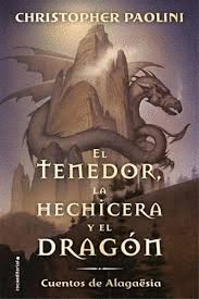 TENEDOR LA HECHICERA Y EL DRAGON EL