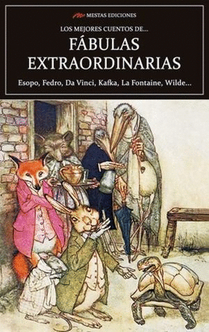 MEJORES CUENTOS DE FABULAS EXTRAORDINARIAS