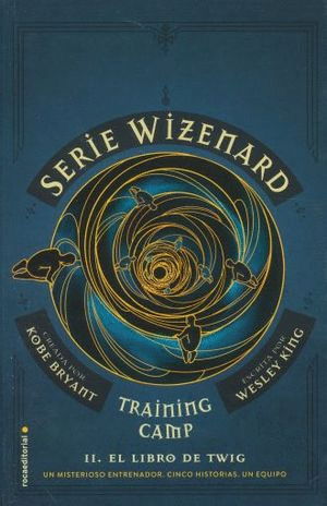 TRAINING CAMP 2 EL LIBRO DE TWIG
