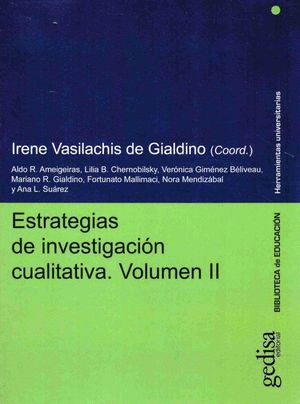 ESTRATEGIAS DE INVESTIGACION CUALITATIVA. VOLUMEN II