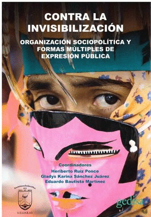 CONTRA LA INVISIBILIZACION