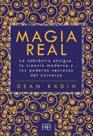 LA MAGIA REAL