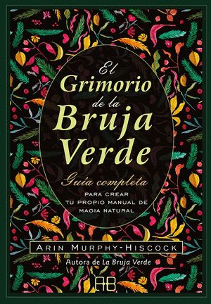 EL GRIMORIO DE LA BRUJA VERDE