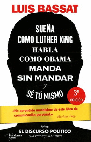 SUE�A COMO LUTHER KING HABLA COMO OBAMA MANDA SIN MANDAR Y SE TU MISMO