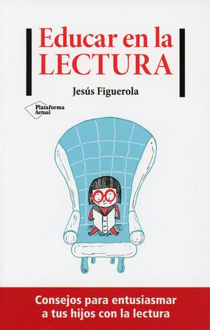 EDUCAR EN LA LECTURA