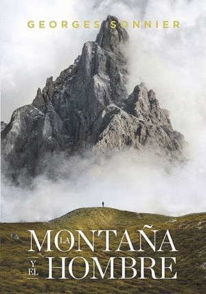LA MONTA�A Y EL HOMBRE