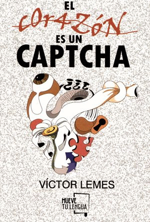 EL CORAZON ES UN CAPTCHA