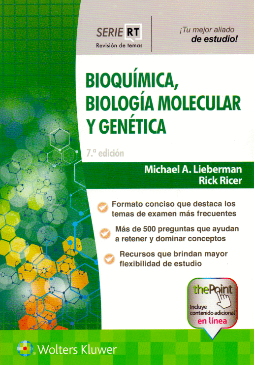 BIOQUIMICA BIOLOGIA MOLECULAR Y GENETICA