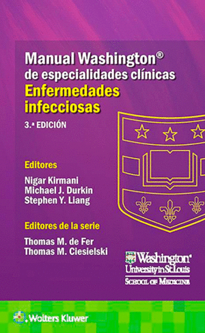 MANUAL WASHINGTON DE ESPECIALIDADES CLINICAS ENFERMEDADES INFECCIOSAS