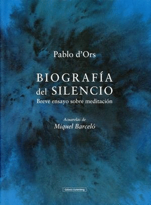 BIOGRAFA DEL SILENCIO  (ILUSTRADO)