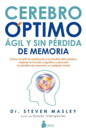 CEREBRO OPTIMO AGIL Y SIN PERDIDA DE MEMORIA