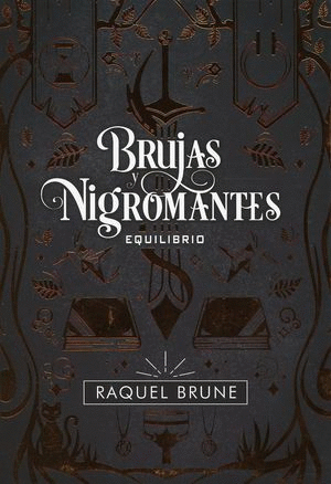 BRUJAS Y NIGROMANTES 3 EQUILIBRIO