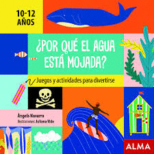PORQUE EL AGUA ESTA MOJADA