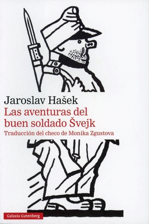 AVENTURAS DEL BUEN SOLDADO SVEJK LAS