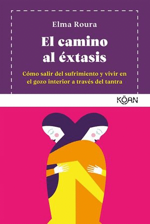 CAMINO AL EXTASIS EL