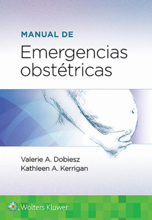MANUAL DE EMERGENCIAS OBSTETRICAS