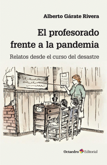 PROFESORADO FRENTE A LA PANDEMIA EL