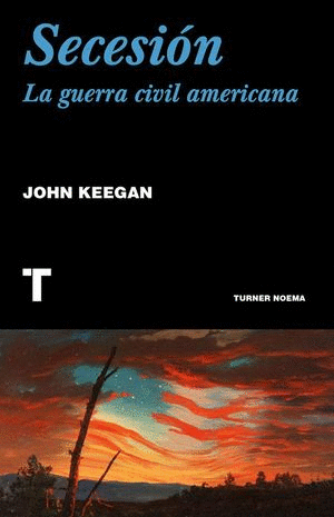 SECESION LA GUERRA CIVIL AMERICANA