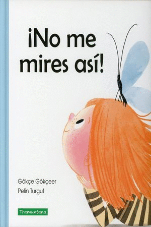 NO ME MIRES ASI