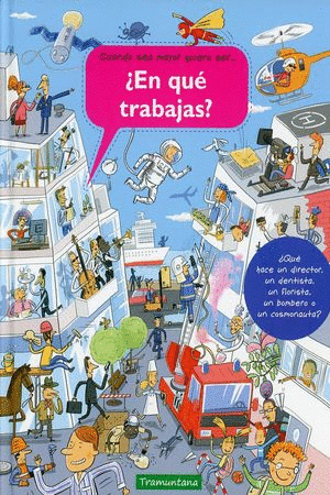 EN QUE TRABAJAS