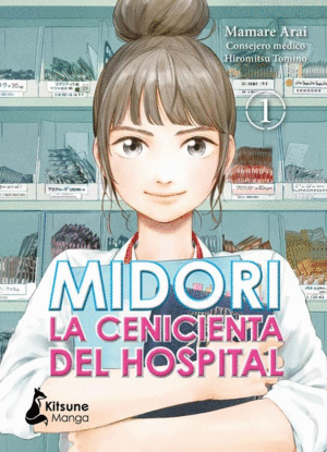 MIDORI LA CENICIENTA DEL HOSPITAL