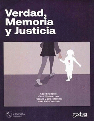 VERDAD MEMORIA Y JUSTICIA