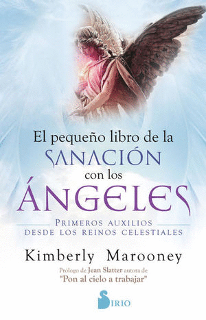 PEQUE�O LIBRO DE LA SANACION CON LOS ANGELES