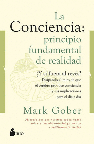 CONCIENCIA PRINCIPIO FUNDAMENTAL DE REALIDAD LA