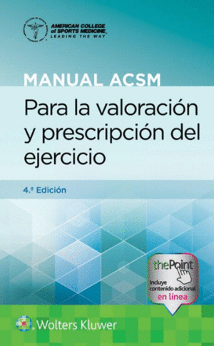 MANUAL ACSM PARA LA VALORACION Y PRESCRIPCION DEL EJERCICIO