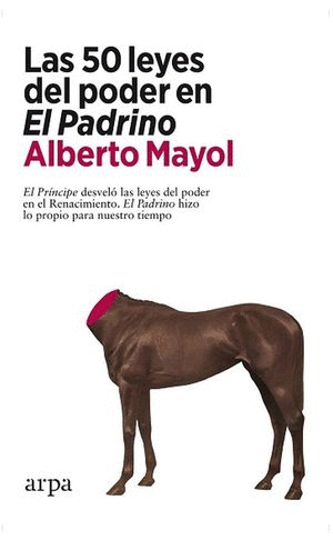 LAS 50 LEYES DEL PODER EN EL PADRINO