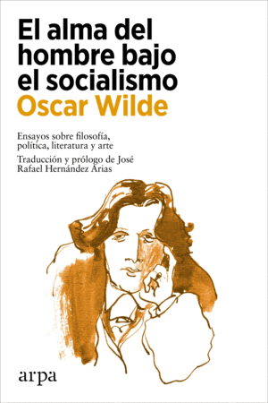 EL ALMA BAJO EL HOMBRE DEL SOCIALISMO