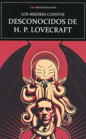 LOS MEJORES CUENTOS DESCONOCIDOS DE H P LOVECRAFT