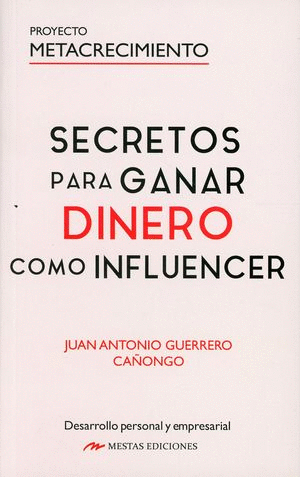 SECRETOS PARA GANAR DINERO COMO INFLUENCER