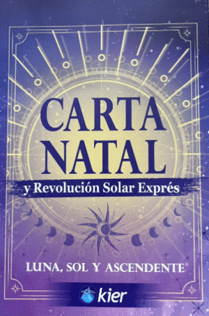 CARTA NATAL Y REVOLUCION SOLAR EXPRES