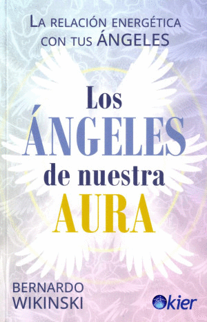 LOS ANGELES DE NUESTRA AURA